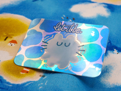 Let it Be Holographic Sticker