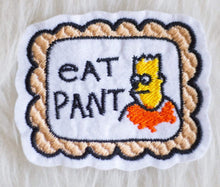 Load image into Gallery viewer, Eat Pant Bart Meme Sew-On Patch
